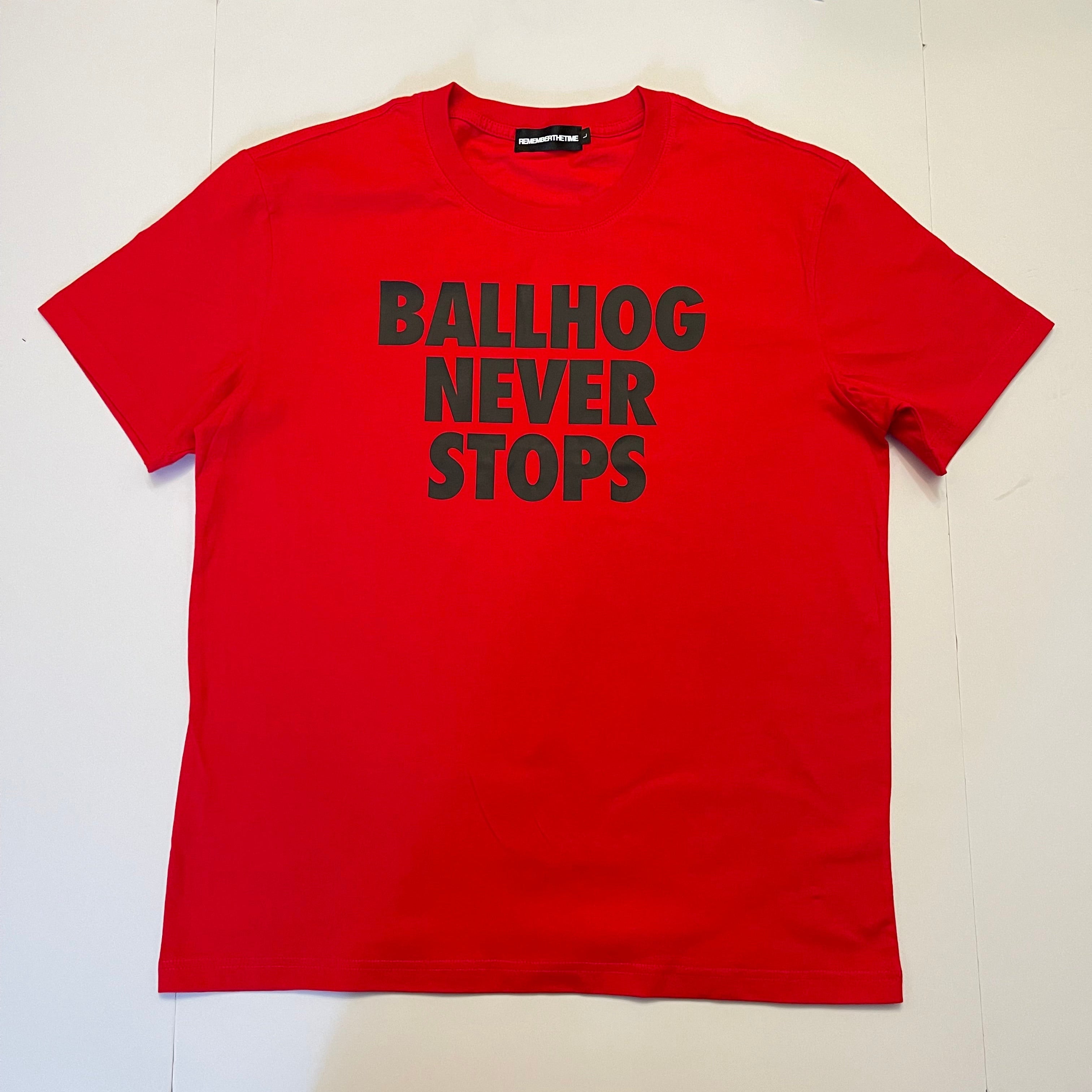 “BALLHOG NEVER STOPS” TEE - ORANGE / RED